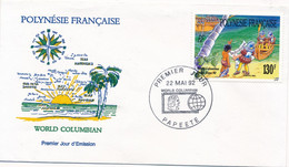 LETTRE FDC TAHITI PAPEETE WORLD COLUMBIAN 130F PREMIER JOUR OCEANIA - Tahití