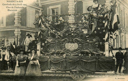 Nogent Le Roi * Cavalcade Du 9 Avril 1905 , Char De L'industrie électricité - Nogent Le Roi