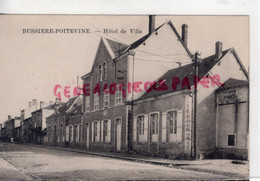 87- BUSSIERE POITEVINE - HOTEL DE VILLE - Bussiere Poitevine