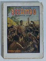 I103689 Edgar Wallace - Bozambo Il Gigante Nero - Aurora 1935 - Actie En Avontuur