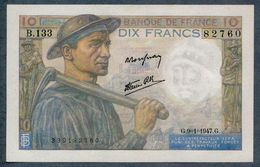 10 Francs 9=1=1947   AUNC / SPL - 10 F 1941-1949 ''Mineur''