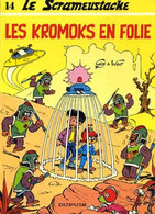 Le Scrameustache 14 Les Kromoks En Folie EO  BE Dupuis 10/1985 Gos (BI6) - Scrameustache, Le