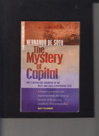 HHERNANDO DE SOTO - THE MISTERY OF CAPITAL + - 1950-Heute