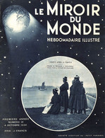 LE MIROIR DU MONDE - N°31 1ère Année 4 Octobre 1930 - Hebdomadaire Illustré Du Petit Parisien - Nombreuses PUB - Le Petit Parisien