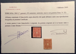 Toscana 1860 Sa. 22 = 60.000€, 80 Centesimi Nuovo * Cert Sorani. Tuscany Mint Original Gum Rarity (Toscane - Toscane