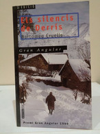 Els Silencis De Derrís. Bartomeu Cruells. Premi Gran Angular 1999. 2a Edició 2000. 111 Pp. - Junior