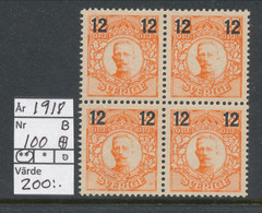 Sweden 1918 Facit # 100. Block Of 4.Provisionals Surcharge On  Gustaf V Medaljong. MNH (**). - Unused Stamps