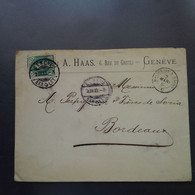 LETTRE GENEVE A.HAAS RUE DU GRUTLI POUR BORDEAUX - Covers & Documents