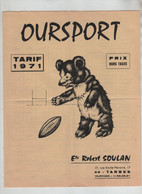 Oursport Tarif 1971 Soulan Tarbes Rugby Basket Athlétisme Football Cyclisme - Werbung