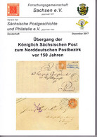 Übergang Der Königlich Sächsischen Post Zum Norddeutschen Postbezirk, Stefan Kolditz Und Sven Kolditz - Philatélie Et Histoire Postale