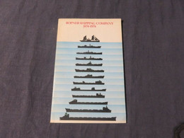Livre Bateaux Transport Maritime The Ropner Fleet 1874-1974.   A Short History Of H Hogarth & Sons Ltd (Baron Line) And - 1950-Heute