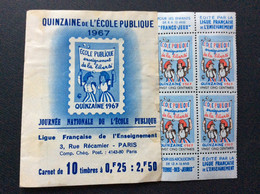 QUINZAINE De L’ECOLE PUBLIQUE 1967 JOURNÉE NATIONALE DE L’ECOLE PUBLIQUE  Carnet De 10 Timbres  0,F 25 - 2,F 50 - Blocchi & Libretti