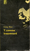 Roman De Craig Rice T.comme Traquenard Editions Denoel  De 1962 - Denöl, Coll. Policière