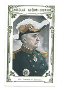 Chromo Général De Lamotte Armée Française 103 X 63 Mm Pub: Guérin-Boutron Bien 2 Scans - Guérin-Boutron