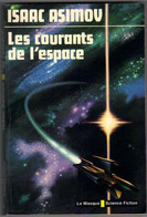 LE MASQUE- SCIENCE-FICTION N° 6 " LES COURANTS DE L'ESPACE " - Le Masque SF