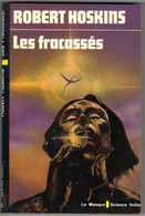 LE MASQUE- SCIENCE-FICTION N° 86 " LES FRACASSES " - Le Masque SF