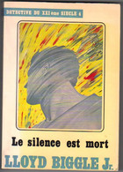 EDITIONS TEMPS-FUTURS  N° 4" LE SILENCE EST MORT  " LLOYD BIGGLE Jr - Temps Futurs