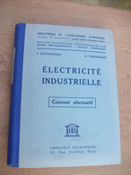 Electricité Industrielle Courant  Alternatif 1951 - 18 Ans Et Plus