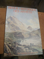 Revue Historique Des Armées " Les Troupes De Montagnes" - French