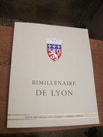 Revue Historique De L' Armée Numéro Spécial "Bimillénaire De Lyon" - French