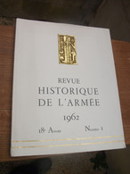 Revue Historique De L' Armée 1962 - French