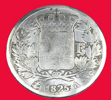 1 Franc - France - Charles X - 1825 A - B + - Argent - - 1 Franc