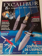 MAGAZINE EXCALIBUR N°15, COUTEAUX , COUTELLERIE - French