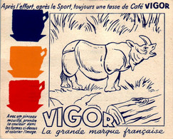 Papier Publicitaire Café Vigor à Colorier Série Animaux Sauvages Rhinocéros Rhinoceros N°7 En B.Etat - Publicités