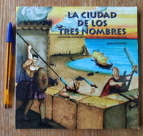 LIBRO ILUSTRADO PARA NIÑOS CARTAGENINESES Y ROMANOS CARTAGENA 1999 LA CIUDAD DE LOS TRES NOMBRES, 38 PÁGINAS ILUSTRADAS. - Juniors