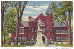 Vermont Barre High School & Robert Burns Monument - Barre