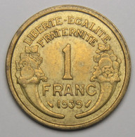 1 Franc Morlon 1939, Bronze-aluminium - III° République - 1 Franc