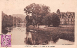 ACQUIGNY (Eure) - L'Eure Et Le Château - Acquigny