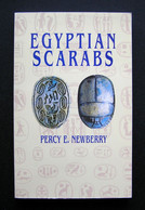 Egyptian Scarabs By Percy E. Newberry 2002 - Antike