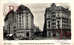 LEON. PLAZA DE SANTO DOMINGO Y CALLE DEL PADRE ISLA - León