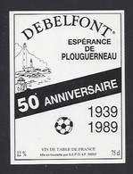 Etiquette De Vin De Table - Espérance De Plouguerneau  (29) - 1939/1989  -  Thème Foot - Voetbal
