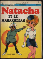 Natacha 2 Natacha Et Le Maharadjah Pub La Redoute  BE- Dupuis 01/1972 Walthéry Gos (BI6) - Natacha