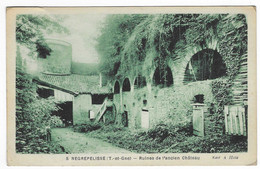 CPA NEGREPELISSE, RUINES DE L'ANCIEN CHATEAU, TARN ET GARONNE 82 - Negrepelisse