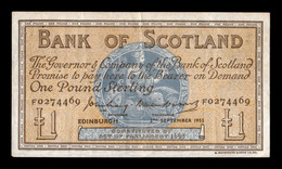 Escocia Scotland 1 Pound Bank Of Scotland 1955 Pick 100b MBC+ VF+ - 1 Pound