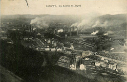 Longwy * Vue Sur Les Aciéries * Usine Industrie Cheminée - Longwy