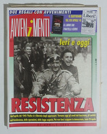 62890 AVVENIMENTI - Politica A. 1994 Aprile - La Resistenza - Berlino 1945 - Sociedad, Política, Economía