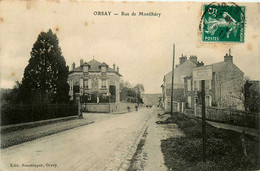 Orsay * La Rue De Monthléry - Orsay