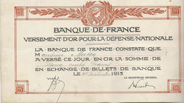 BANQUE DE FRANCE - VERSEMENT D'OR POUR LA DEFENSE NATIONALE - -1916 - Otros & Sin Clasificación