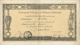 BANQUE DE FRANCE -VERSEMENT D'OR POUR LA DEFENSE NATIONALE 1916 - 1917-1919 Army Treasury