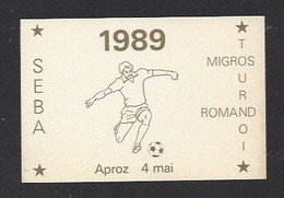 Etiquette De Vin -  Seba  -  Migros Tournois Romand 4 Mai 1989   (suisse) -  Thème Foot - Voetbal