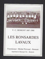 Etiquette De Vin Les Ronsardes Lavaux    -  FC  Romont (suisse)  -  Saison 1987/1988  - Thème Foot - Football
