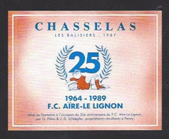 Etiquette De Vin  Chasselas -  FC Aïre Le Lignon  (Suisse)  -  25 éme Anniversaire 1964/1989  - Thème Foot - Fútbol