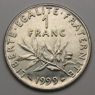 1 Franc Semeuse 1999, Nickel - V° République - 1 Franc