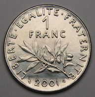 Frappe Courante En FDC ! 1 Franc Semeuse 2001, Nickel - V° République - 1 Franc