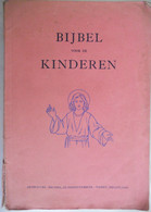 BIJBEL Voor De KINDEREN / 1952 / Evangelie Geloof Godsdienst - Juniors