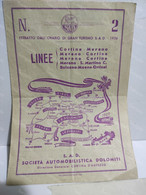 Italia Orari Timetables S.A.D. Società Automobilistica Dolomiti Bolzano Moena Canazei Ortisei Merano Cortina Vigo 1956 - Europa